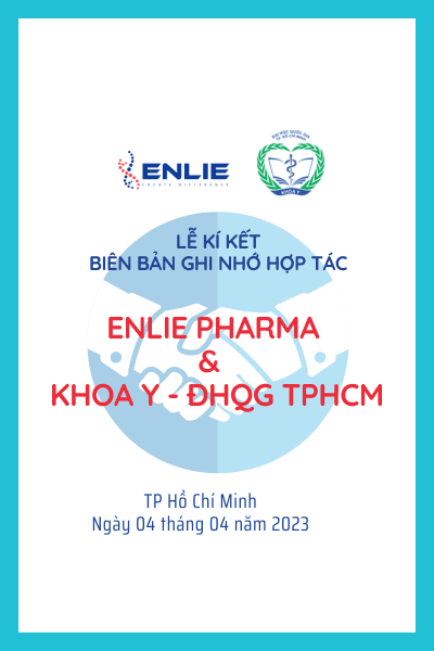 Enlie Pharma kí kết hợp tác với Khoa Y ĐHQG HCM